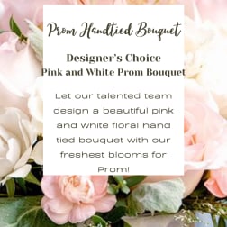 Pink and white hand-tied bouquet of roses behind a prom-themed text overlay
