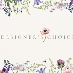 Floral border with the words Designer's Choice in the center