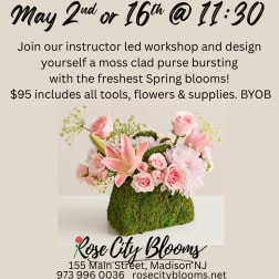 Purse Full of Petals Workshop MAY 16 - 1130am