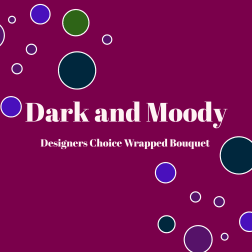 Dark and Moody Designers Choice Wrapped Bouquet