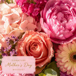 Mothers's Day Signature Bouquet