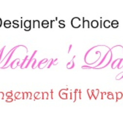 Text reading Mother's Day arrangement gift wrapped