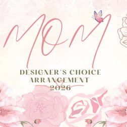 Mother's Day Designers choice 2026