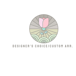 Pastel graphic of a single tulip in a circular emblem above the text Designer's Choice/Custom Arr.