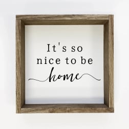 It's So Nice to Be Home Art