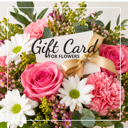 Gift card surrounded by pink roses, carnations, and white daisies