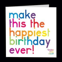 Colorful birthday card with the words "make this the happiest birthday ever!"