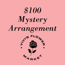 Pink graphic with text for a $100 mystery arrangement