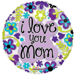 Round balloon with "I love you Mom" text and colorful flower graphics