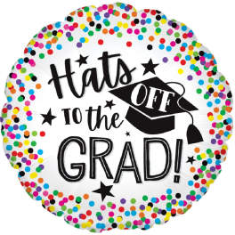 Round graduation balloon with confetti border and "Hats off to the Grad!" text