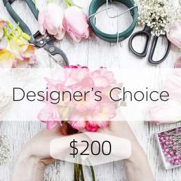 Mother's Day Designer's Choice - $200 (DB)