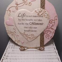 Life is Not Measured Plaque