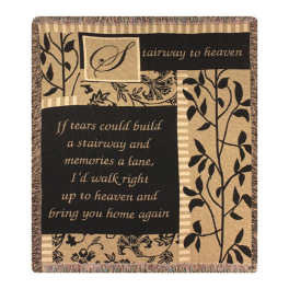 Decorative memorial throw blanket with a stairway to heaven quote