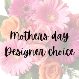 Mothers day designer choice