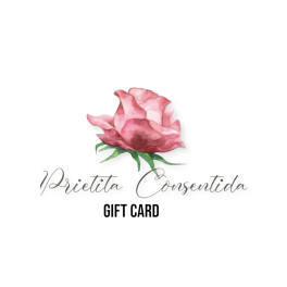 Pink rose logo above the words "Prietita Consentida" and "GIFT CARD"