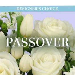 Passover Arrangement Designer's Choic