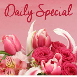 Daily Special Flower Arrangement