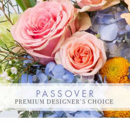 Passover Bouquet Premium Designer's Choice