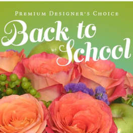Back to School Flowers Premium Designer's Choice