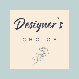 Cream sign with the words "Designer’s Choice" and a rose icon