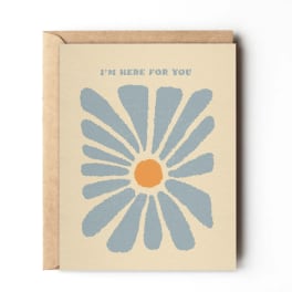 Greeting card with a blue daisy and "I'M HERE FOR YOU" text