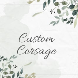 Watercolor floral card with the words Custom Corsage