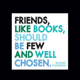 Quote print reading friends like books should be few and well chosen