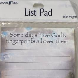 Some Days Have God's Fingerprints All Over Them List Pad