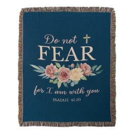 Do not Fear Tapestry Throw