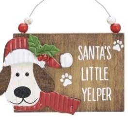 Wooden holiday sign with a dog and the words "Santa's Little Yelper"