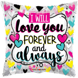 I Will Love You Forever and Always Balloon