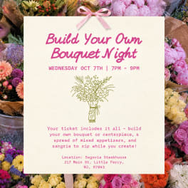 Flyer for a build-your-own bouquet night surrounded by flower bouquets