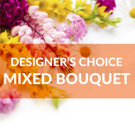 Designer’s choice mixed bouquet with colorful flowers and bold text overlay