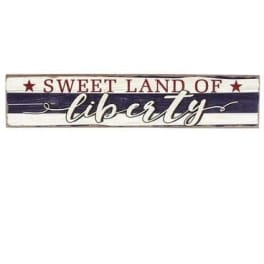 Rectangular patriotic wood sign reading 'Sweet Land of Liberty' in red, blue, and white lettering