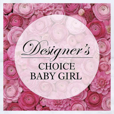 Pink flowers form a background behind the words Designer’s Choice Baby Girl