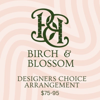 Birch & Blossom logo with designer's choice arrangement text