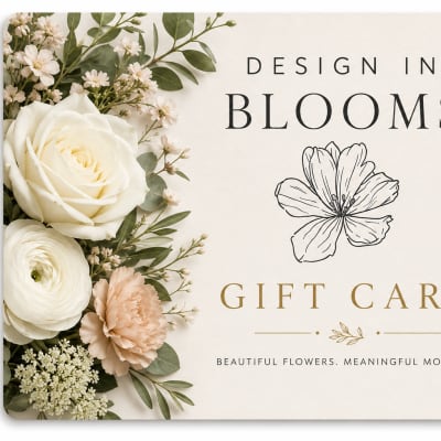 Design in Blooms Gift Card