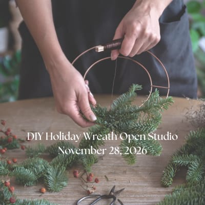 Holiday Wreath Open Studio - November 28, 2026