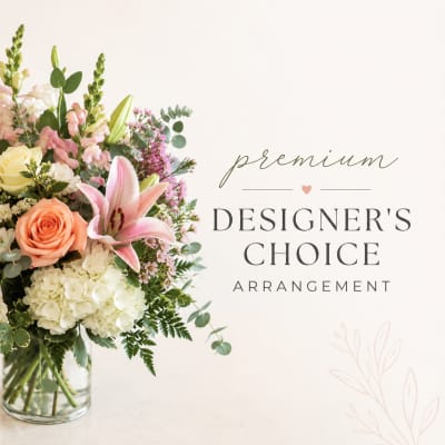 Premium Designer’s Choice Arrangement