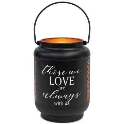 Black memorial lantern with a handle and the words "those we LOVE are always with us"