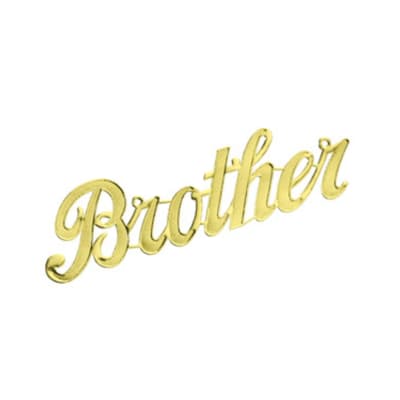 Gold script word "Brother" on a white background