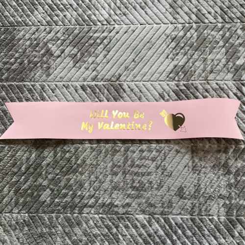 Will You Be My Valentine? - Pink Color