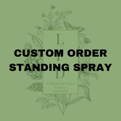 Custom order standing spray graphic with floral line art on a green background