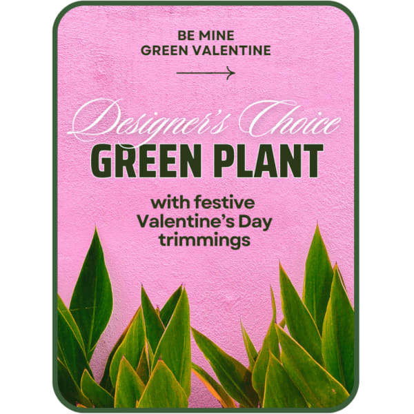 Pink Valentine sign with green plant leaves at the bottom