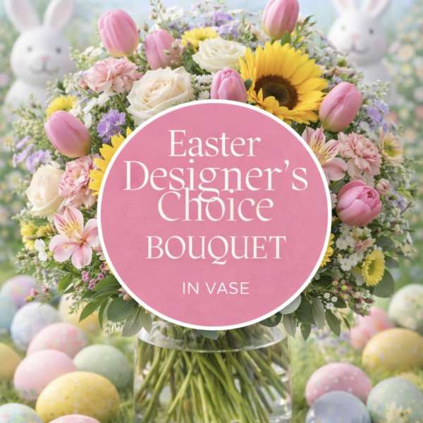 Designer’s Choice Easter Bouquet