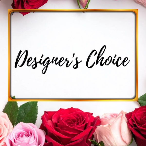 Valentine Designer's Choice Bouquet