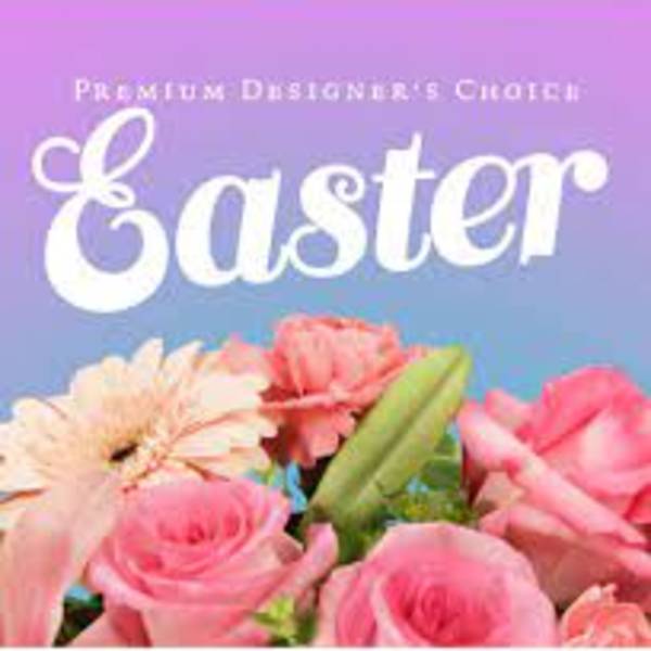 Easter Designers Choice