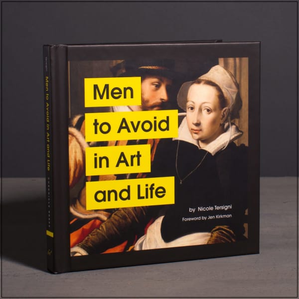 Men to Avoid in Art and Life