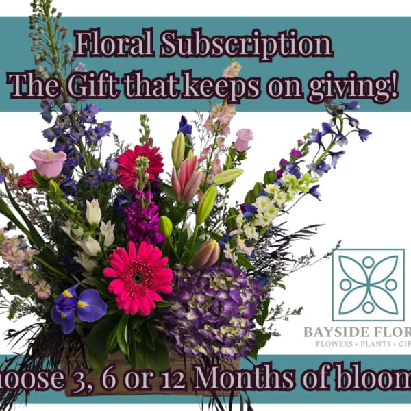 Monthly Floral Delivery! 3,6 or 12 months- the gift that keeps on giving!