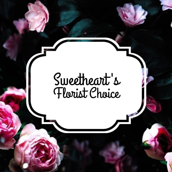 Sweetheart's Florist Choice